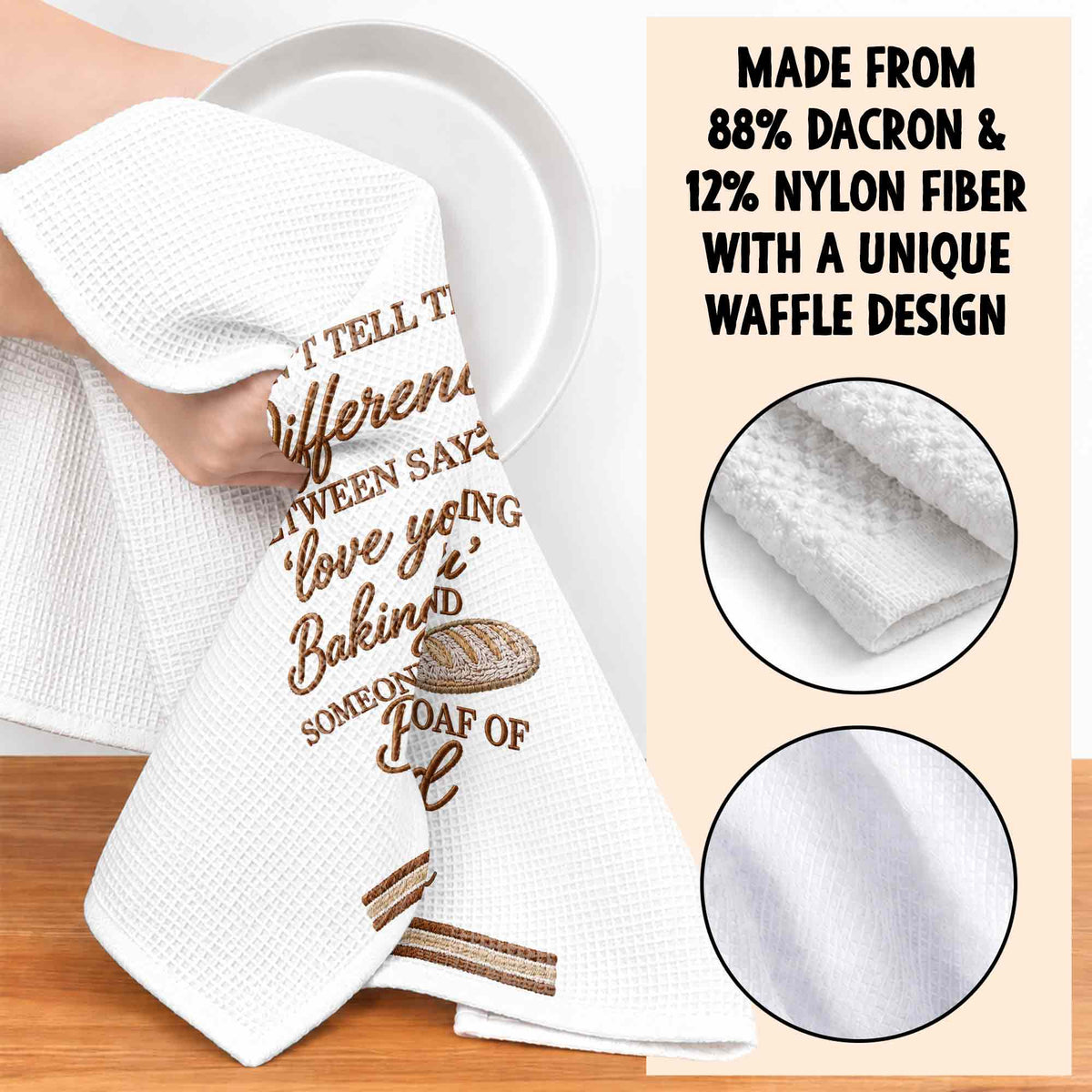 I Can't Tell The Difference, Personalized Kitchen Towel, Gift For Baking Lovers - 6