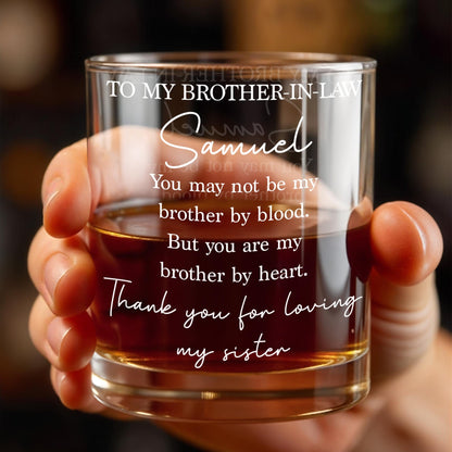 To My Brother In Law, Whiskey Glass, Gift For Him and Whiskey Lovers - 6